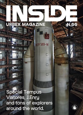 Publication Urbex Inside Magazine Publication Urbex Inside Magazine